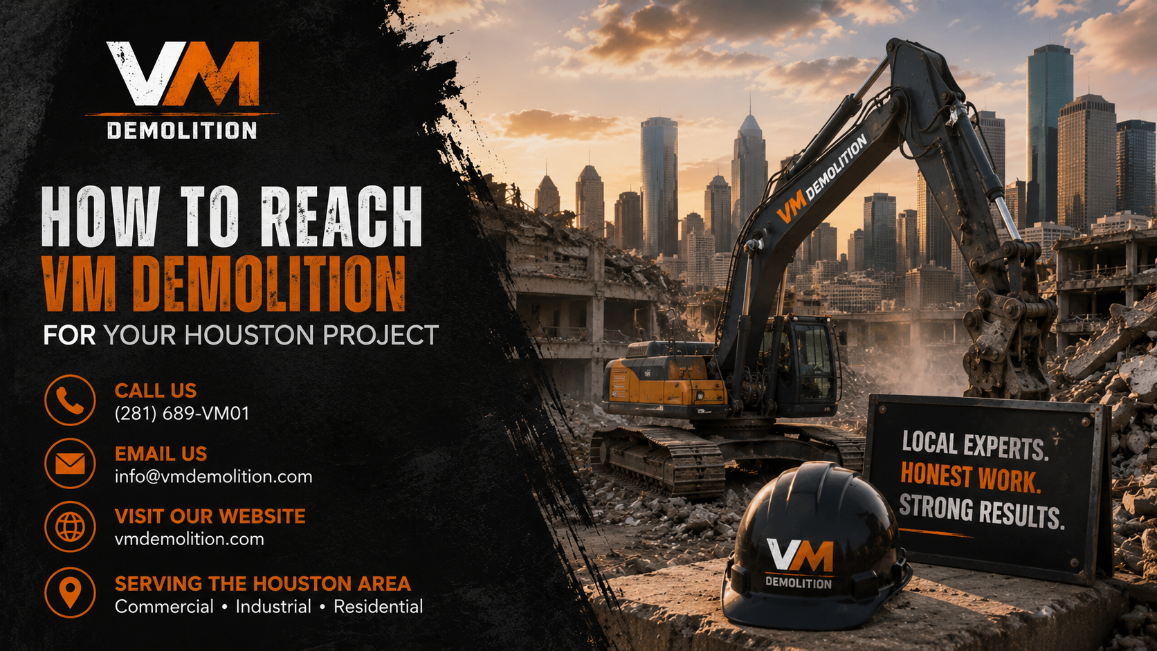 How to Reach VM Demolition for Your Houston Project